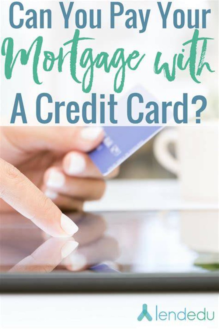 can you pay mortgage with credit card